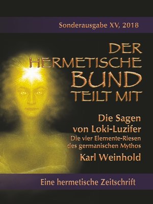 cover image of Die Sagen von Loki-Luzifer--Die vier Elemente-Riesen des germanischen Mythos
